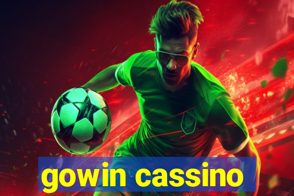 gowin cassino